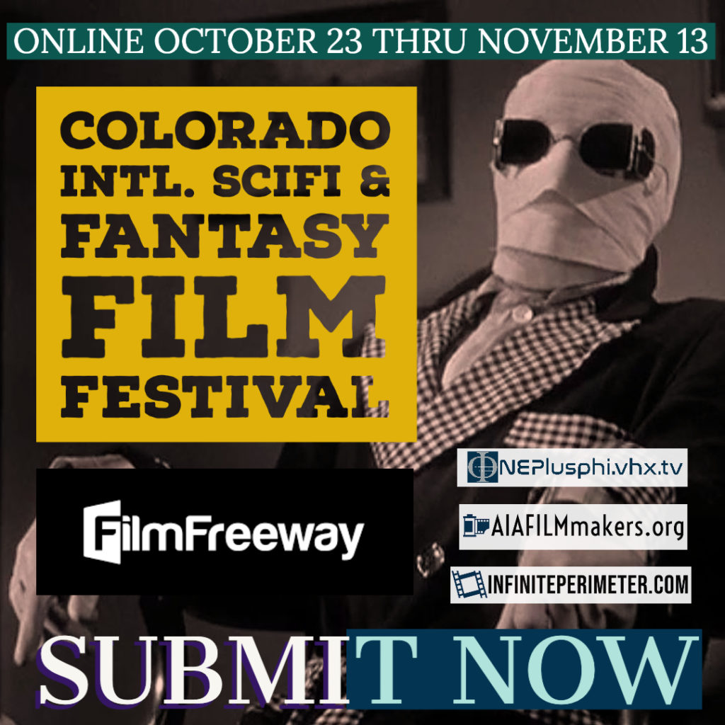 #CISFFF2020 Colorado Intl. SciFi & Fantasy Film Festival