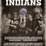 Fighting Indians (1 Hour 56 Mins) by Mark Cooley, Derek Ellis – USA