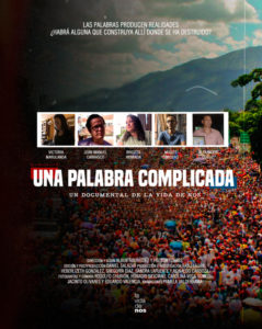 A Complicated Word(43 Mins 11 Secs) by Albor Rodríguez, Héctor Torres – Venezuela, Bolivarian Republic of